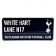 Tottenham Hotspur FC Colour Street Sign