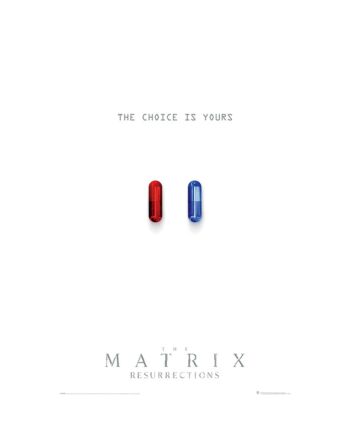 The Matrix Resurrections Poster The Choice is Yours 62-TM-00347