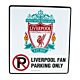 Liverpool FC No Parking Sign-6937