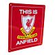 Liverpool FC This is Anfield Sign-4568
