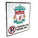 Liverpool FC No Parking Sign